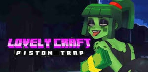 Lovely Craft Piston Trap